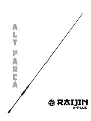 Fujin Raijin X Plus Aji Lrf Kamışı 228cm 04-5gr Alt Parça
